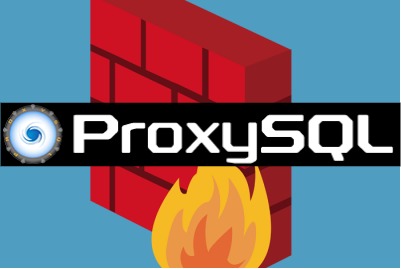 ProxySQL のセキュリティ新機能：Firewall whitelist と SQL インジェクション解析エンジン